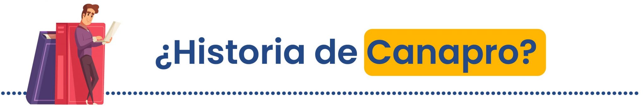 Canapro Historia de Canapro | Educación Cooperativa